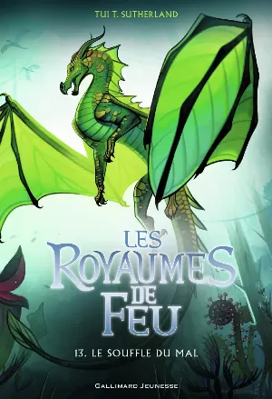 Les Royaumes de feu, Tome 13 : Le Souffle du mal